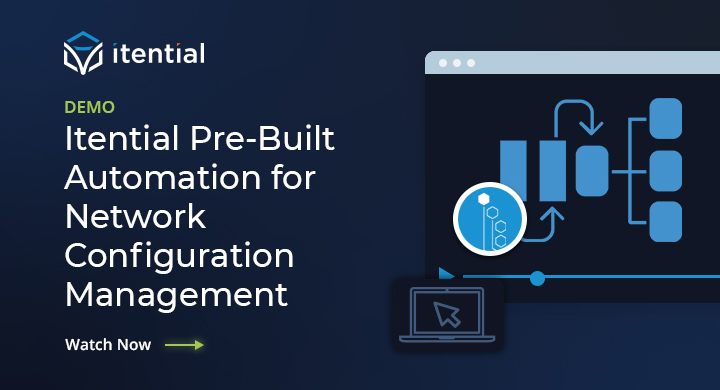 Itential Demo | Pre-Built Automation: Configuration Management