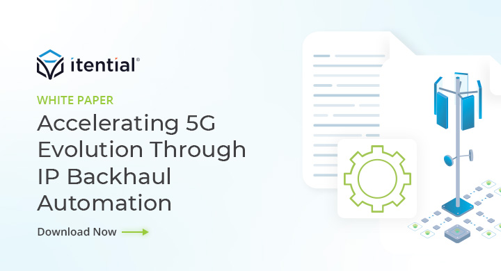 Accelerating 5G Evolution Through IP Backhaul Automation