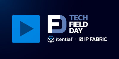 Integrated Network Automation + Assurance with Itential & IP Fabric @ Tech Field Day