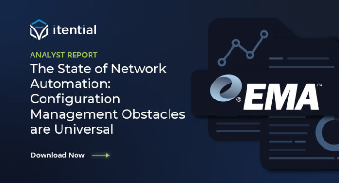 Analyst Report: [EMA] The State of Network Automation: Configuration Management Obstacles are Universal