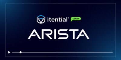 Automating Arista EOS Software Upgrades with Itential